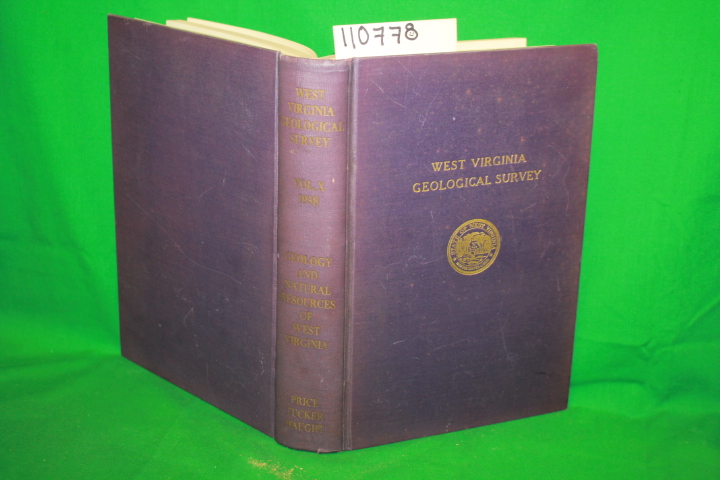 Price, Paul H.; Tucker, Rietz C. and...: West Virginia Geological Survey Vol ...