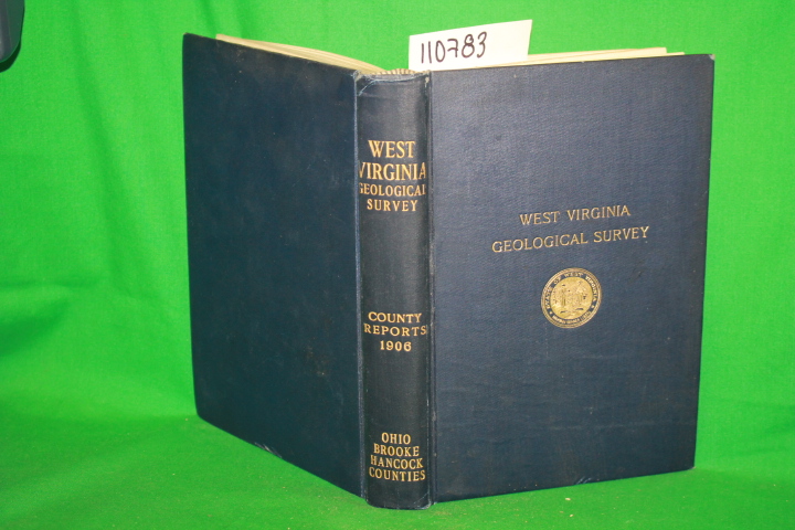 Price, Paul H.: West Virginia Geological Survey; County Reports and Maps of O...