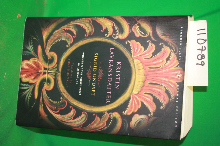 Lavrandsdatter, Kristin, Nunnally. Tiina and Leithauser, Brad: Singrid Undset