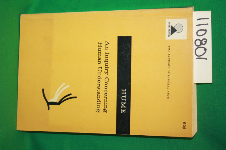 Hume, David and Hendel, Charles W.: An Inquiry Concerning Human Understanding...