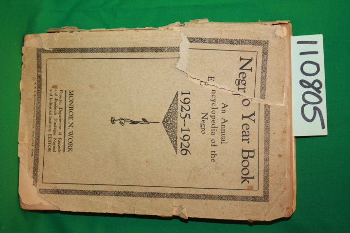 Work, Monroe N.: Negro Year Book: An Annual Encyclopedia of the Negro 1925-26