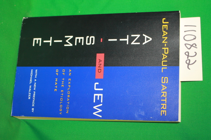 Sartre, Jean-Paul and George J. Becker: Anti-Semite and Jew
