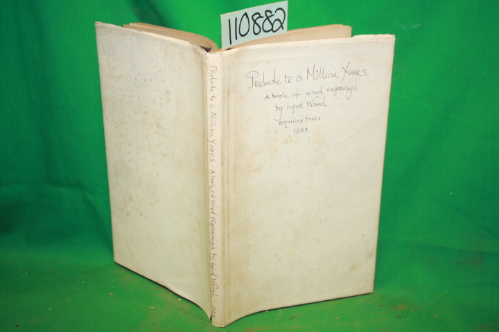 Ward, Lynd: Prelude to a Million Years * Signed by Author*