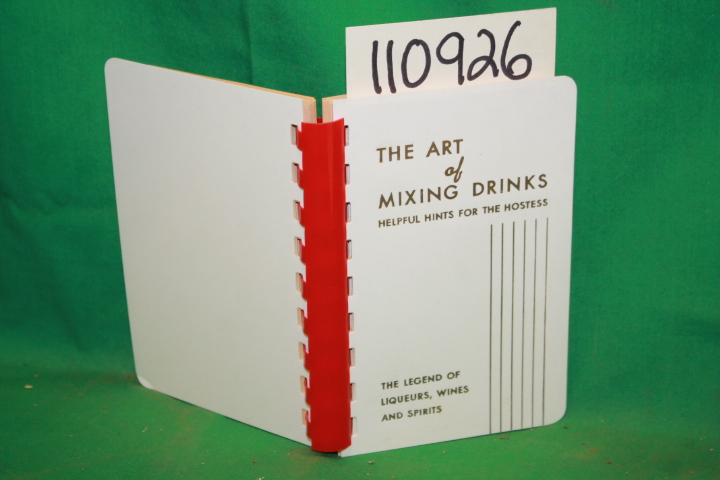 REILLY AND LEE: The Art of Mixing Drinks Helpful Hints For The Hostess