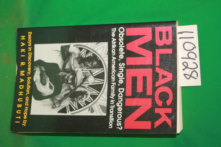 Madhubuti, Haki R.: Black Men Obsolete, Single, Dangerous