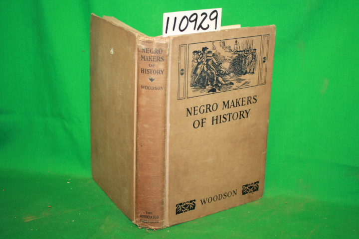 Woodson, Carter G.: Negro Makers of History