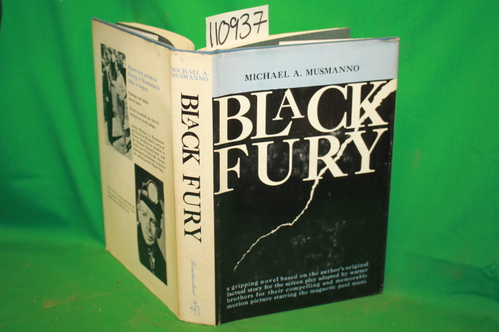 Musmanno, Michael A.: Black Fury
