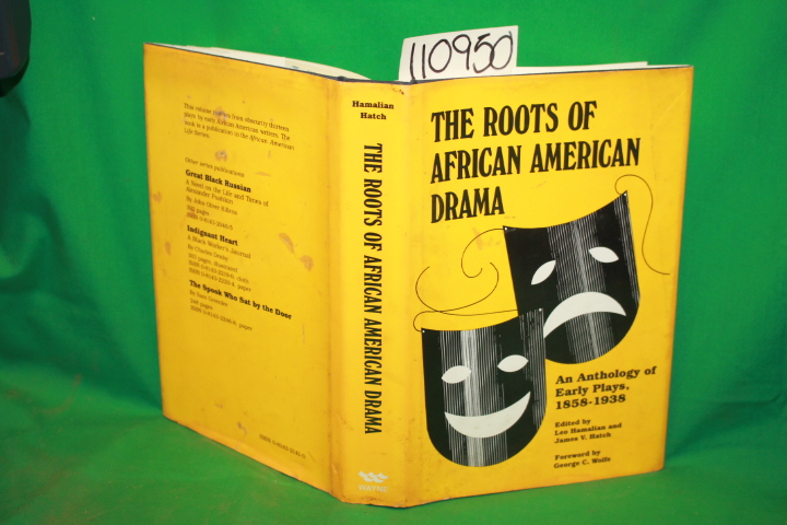 Hamalian, Leo an James V. Hatch and ...: The Roots of African American Drama ...
