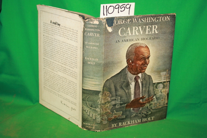 Holt, Rackham: George Washington Carver An American Biography *African Americ...