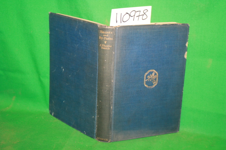 Smith, Thorne: Haunts and By-Paths