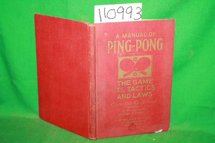 Schaad, Cornelius G.: A Manual of Ping-Pong