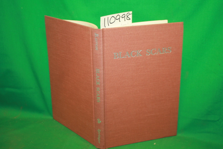 Karon, Bertram P.: Black Scars *signed and inscribed by author*