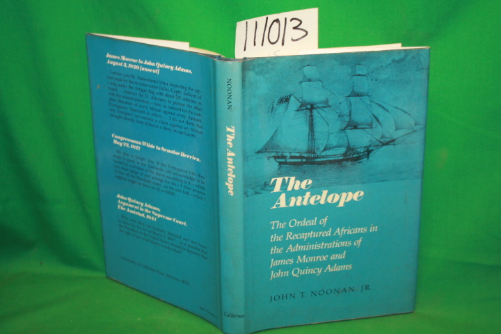 Noonan, John T.: The Antelope