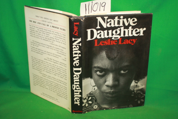 Lacy. Lesile: Native Daughter *African American Author*