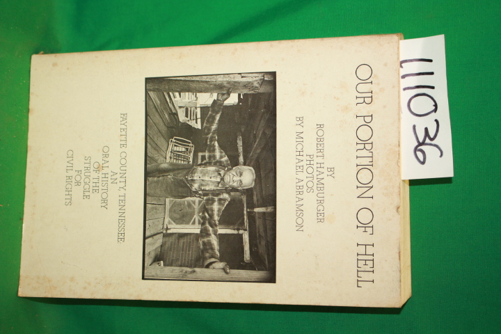 Hamburger, Robert: Our Portion of Hell  An oral history of the struggle for c...