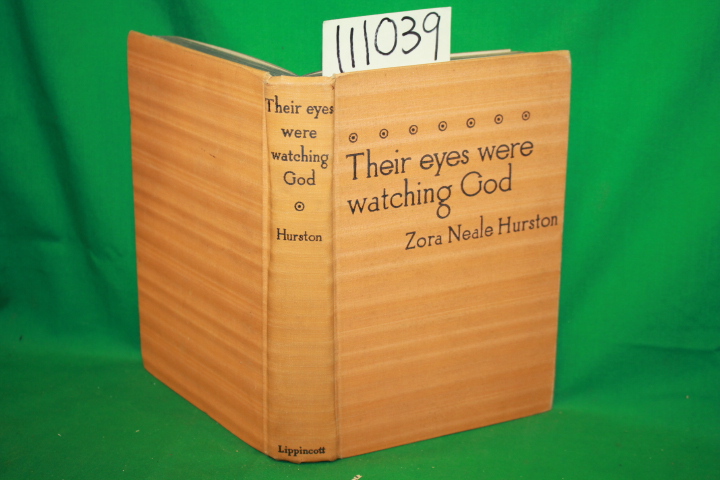 Hurston, Zora Neale: Their Eyes Were Watching God * Black Author*