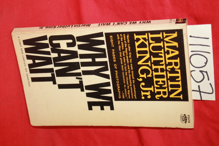King, Martin Luther: Why We Can't Wait *Black Author*