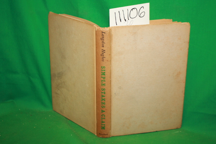 Hughes, Langston: Simple Stakes A Claim