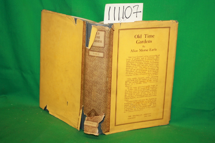 Earle, Alice Morse: Old Time Gardens