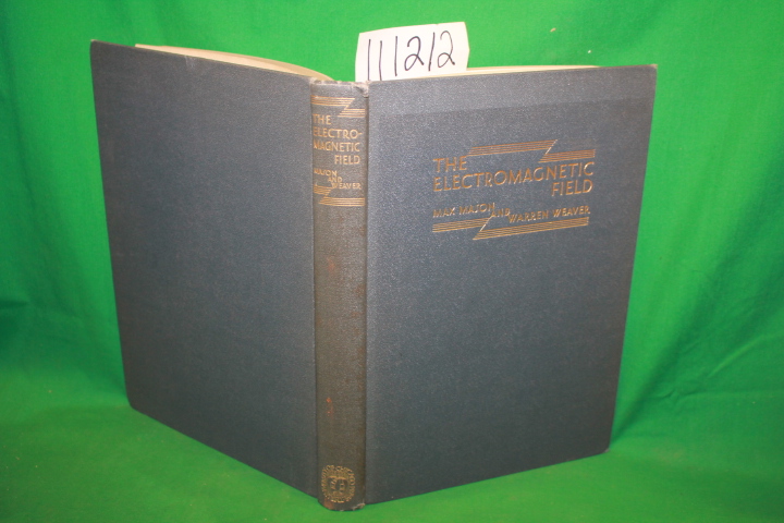 Mason, Max and Warren Weaver: The Electromagnetic Field