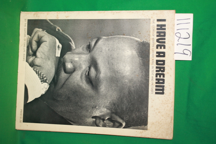 Osborne, Charles: I Have A Dream The Story of Martin Luther King in Text and ...
