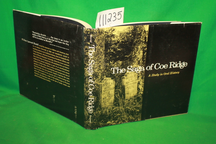Montell, William Lynwood: The Saga of Coe Ridge A Study in Oral History