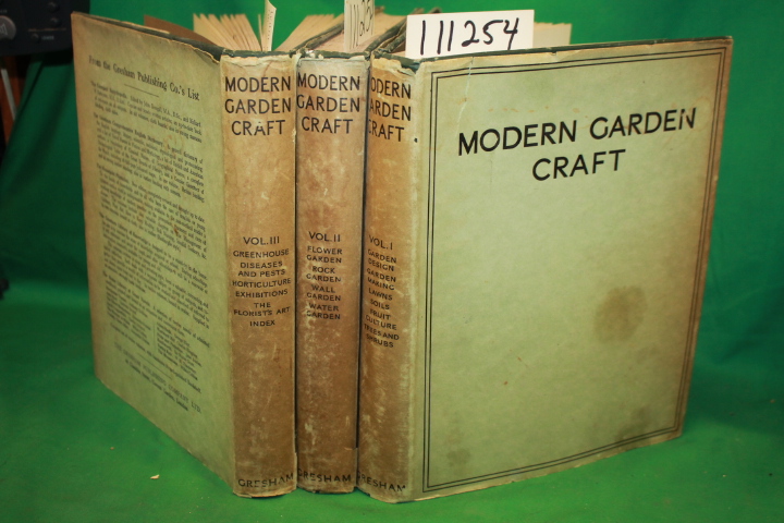 Cobb, Arthur J.: Modern Garden Craft Vol. II Flower Garden Rock Garden Wall G...