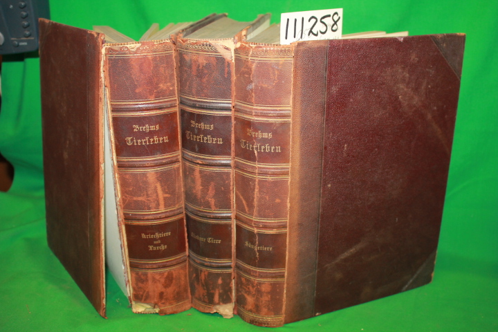 Brehm, Alfred E.: Die Saugetiere 3 Volumes