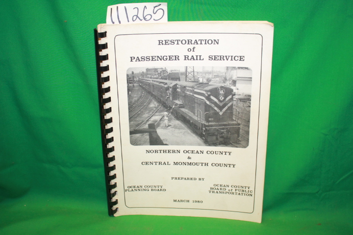 Ocean County Planning Board: Restoration of Passenger Rail Service Northern O...