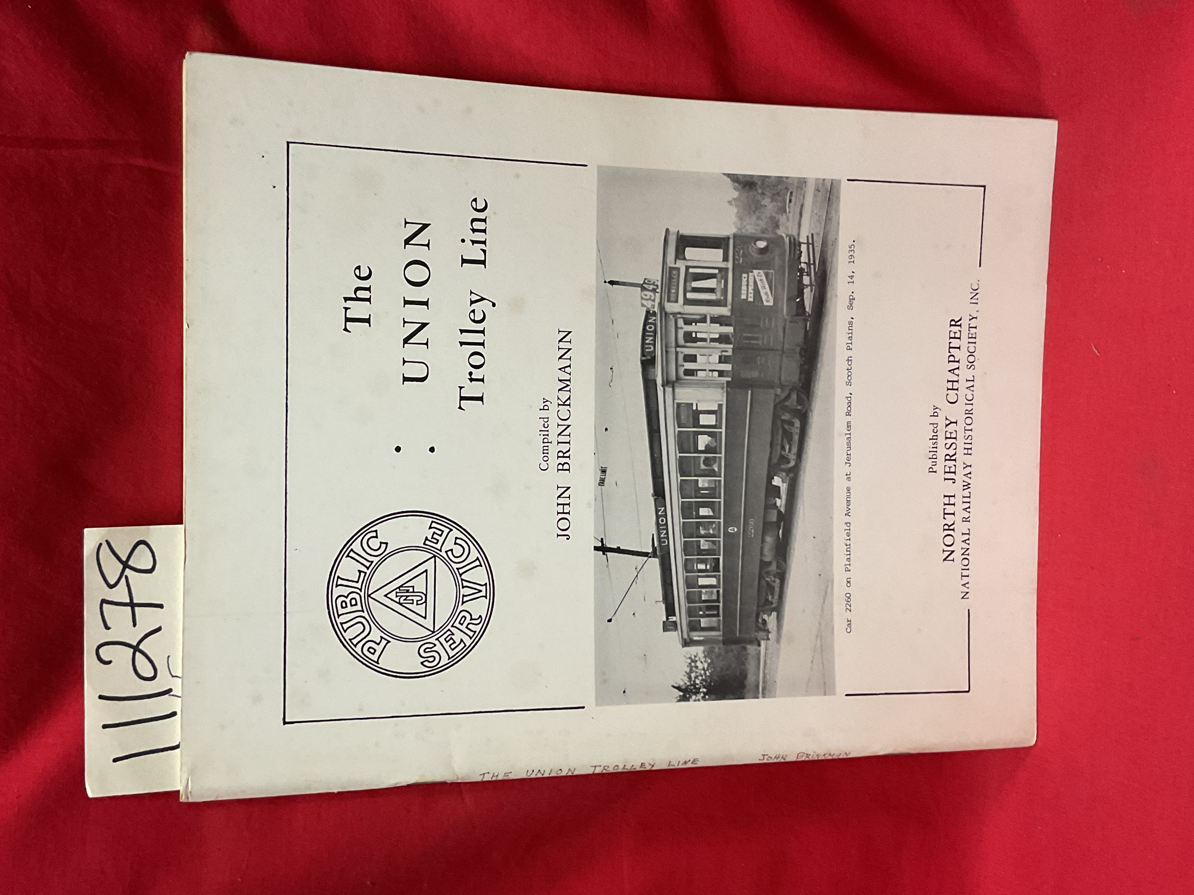 Brinckmann, John: The Union Trolley Line