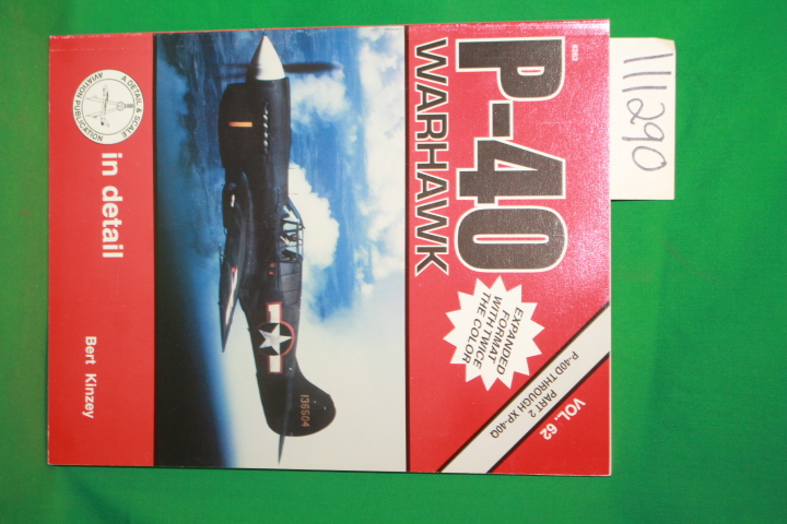 Kinzey, Bert: P-40 Warhawk Vol.62
