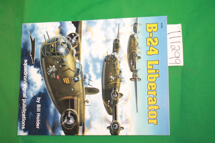 Holder, Bill: B-24 Liberator