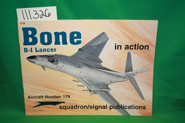 Drendel, Lou: Bone B-1 Lancer in Action