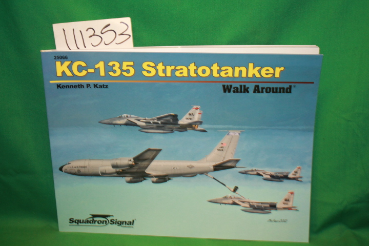 Katz, Kenneth P.: KC-135 Stratotanker