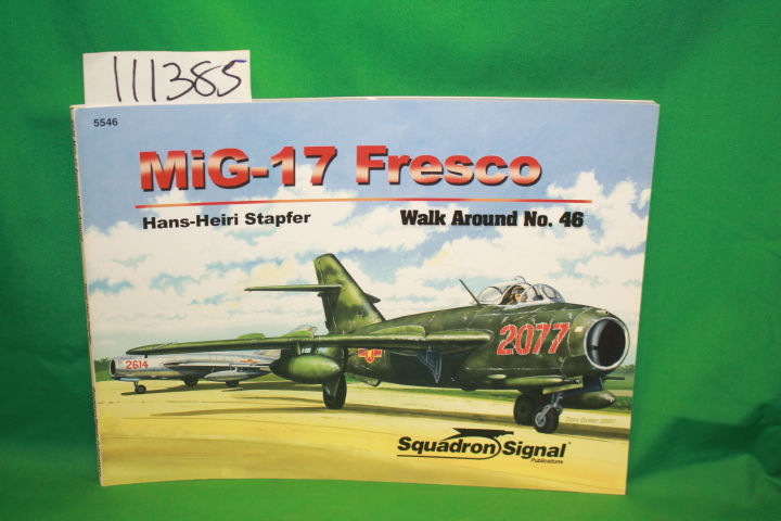 Stapfer, Hans-Heiri: MiG-17 Fresco