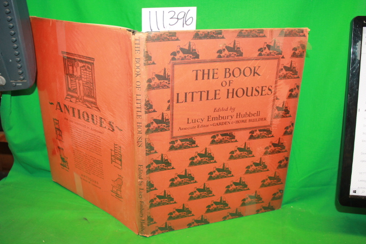 Hubbell, Lucy Embury: The Book of Little Houses