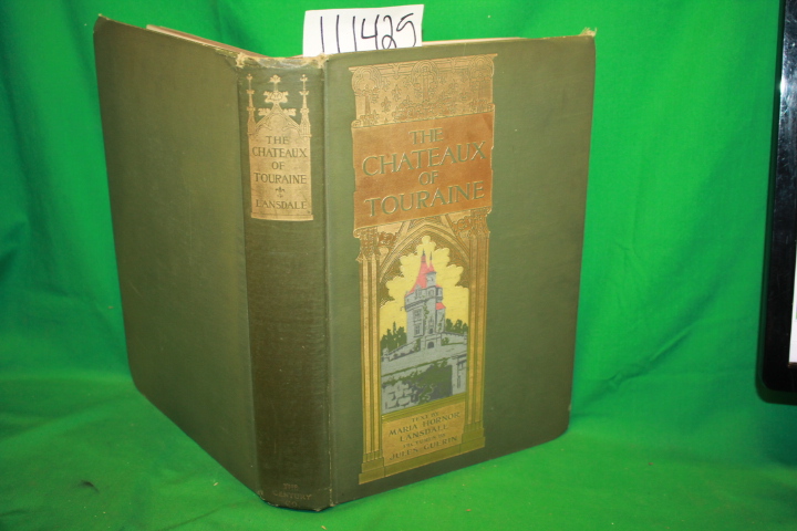 Lansdale, Maria Hornor: The Chateaux of Touraine