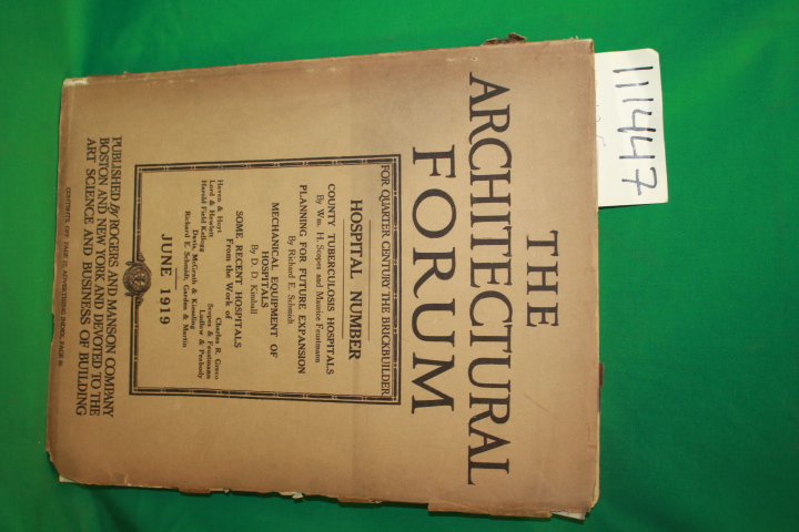 Rogers and Manson Company: The Architectural Forum Hospital Number