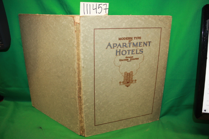 Cash, Robert Carroll: Modern Type of Apartment Hotels Thruout United States