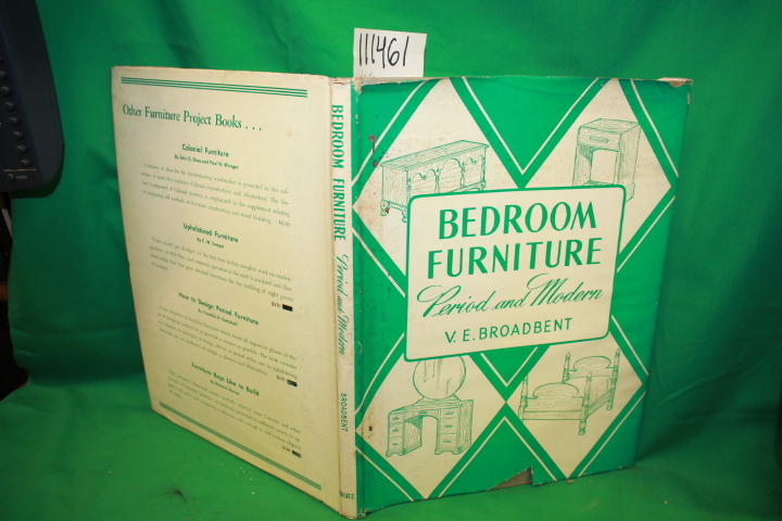 Broadbent, V. E.: Bedroom Furniture Period and Modern