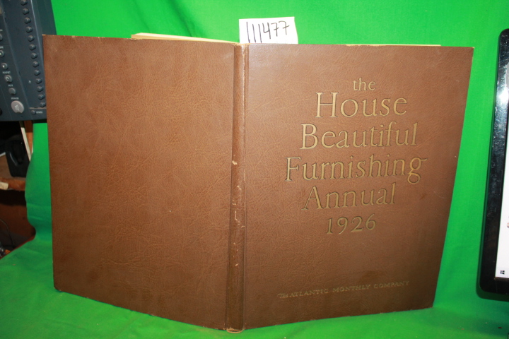 Kimball, Fiske: The House Beautiful Furnishing Annual 1926