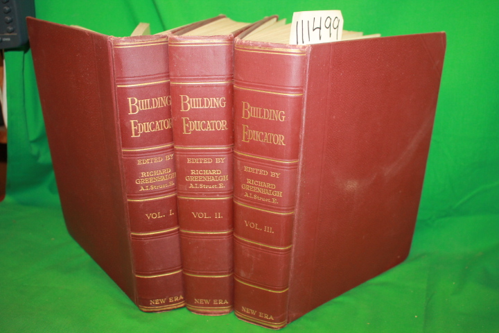 Greenhalgh, Richard: The Building Educator 3 Volumes