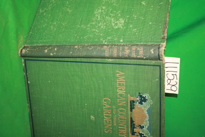 Baker, John Cordis and Donn Barber: American Country Homes and Their Gardens