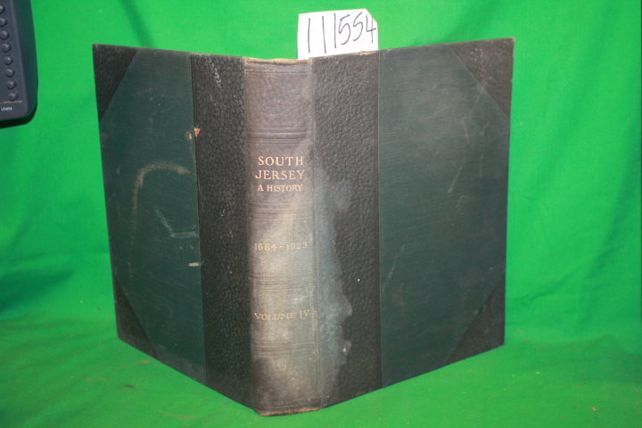 HESTON, ALFRED M.: SOUTH JERSEY A HISTORY 1664-1923 VOL. 4