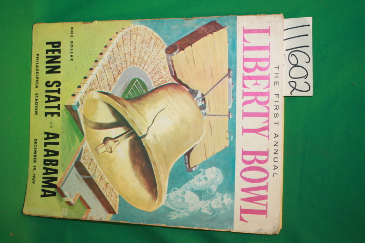 Dudley, A. F.: The First Annual Liberty Bowl Penn State VS Alabama 1959