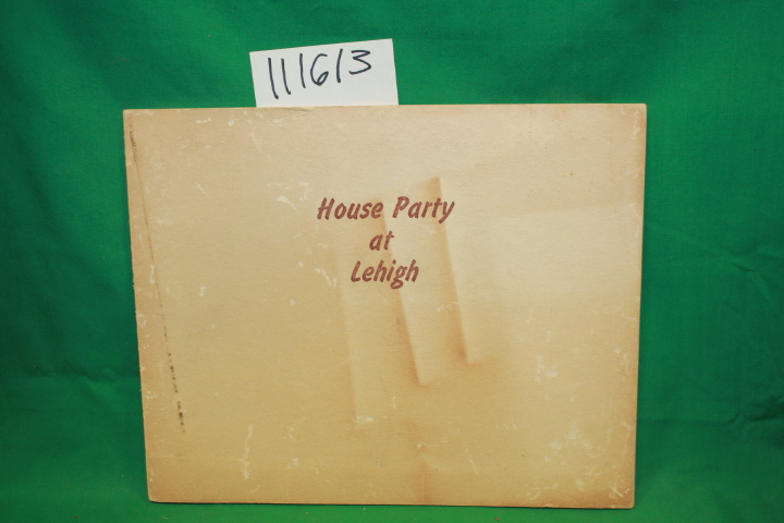 Lehigh University: Photograph of a House Party at Lehigh University