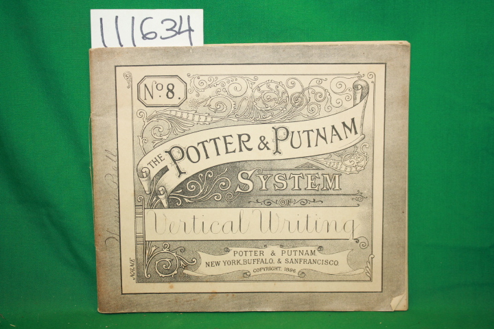 Potter & Putnam: The Potter & Putnam System of Vertical Writing No.8 Penmansh...