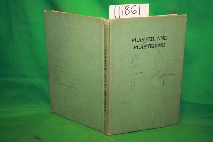 Lowndes, W. S.: Plaster and Plastering