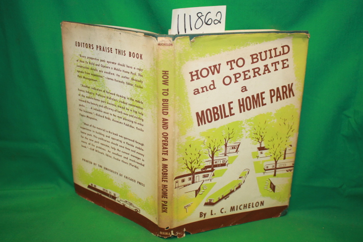 Michelon, L. C.: How to Build and Operate a Mobile Home Park