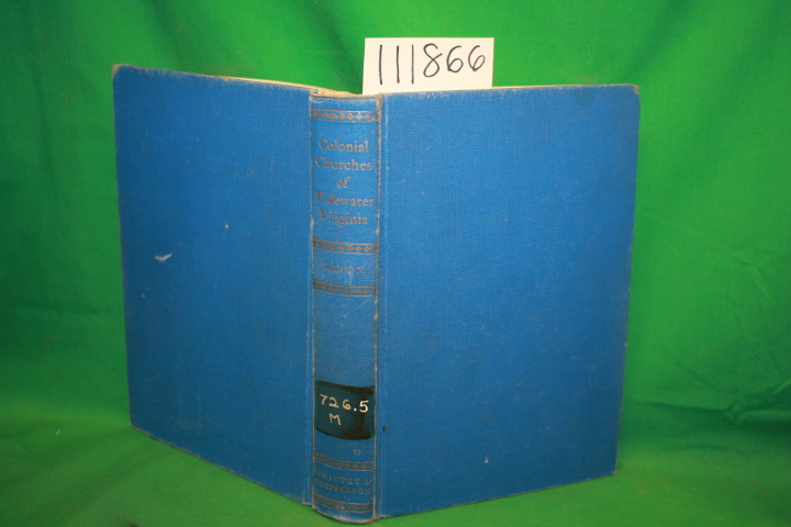 Mason, George Carrington: Colonial Churches of Tidewater Virginia